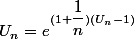 U_n = e^{(1+\dfrac{1}{n})(U_n-1)}